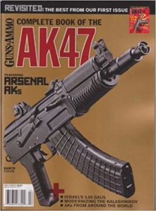 Guns & Ammo; Complete Book of the AK47; 2013